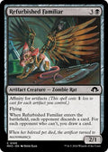 2024 Magic: The Gathering: Modern Horizons 3 (MH3) - Refurbished Familiar (#105, Common) (, Near Mint)