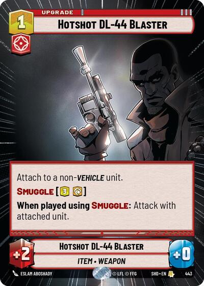 2024 Star Wars: Unlimited: Shadows of the Galaxy (SHD) - Hotshot DL 44 Blaster Hyperspace (#443, Rare) (, Near Mint)