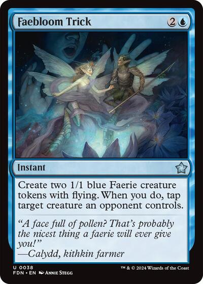 2024 Magic: The Gathering: Foundations (FDN) - Faebloom Trick (#38, Uncommon) (, Near Mint)