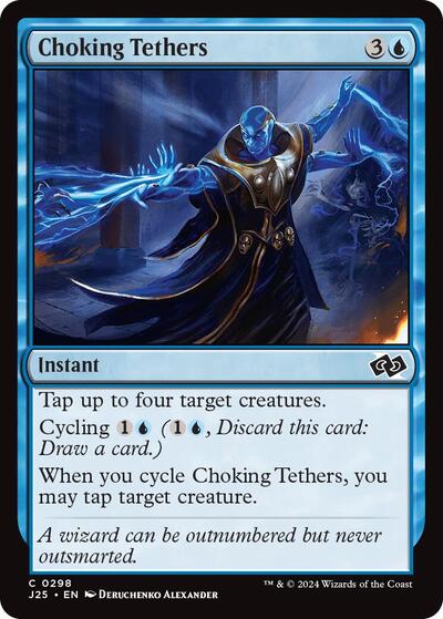 2024 Magic: The Gathering: Foundations Jumpstart (J25) - Choking Tethers (#298, Common) (, Near Mint)