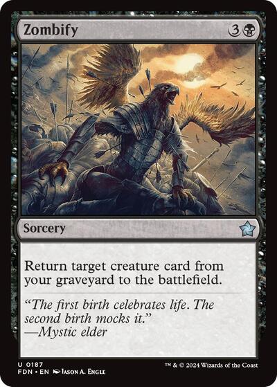 2024 Magic: The Gathering: Foundations (FDN) - Zombify (#187, Uncommon) (, Near Mint)