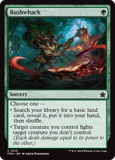 2024 Magic: The Gathering: Foundations (FDN) - Bushwhack (#215, Common)