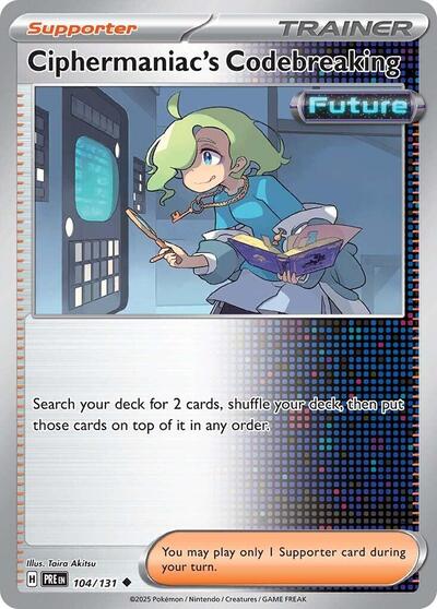 2025 Pokemon: SV: Prismatic Evolutions (PRE) - Ciphermaniacs Codebreaking (#104/131, Uncommon) (, Near Mint)