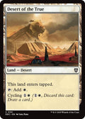 2025 Magic: The Gathering: Commander: Aetherdrift (DRC) - Desert of the True (#151, Common) (, Near Mint)