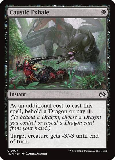 2025 Magic: The Gathering: Tarkir: Dragonstorm (TDM) - Caustic Exhale (#74, Common)