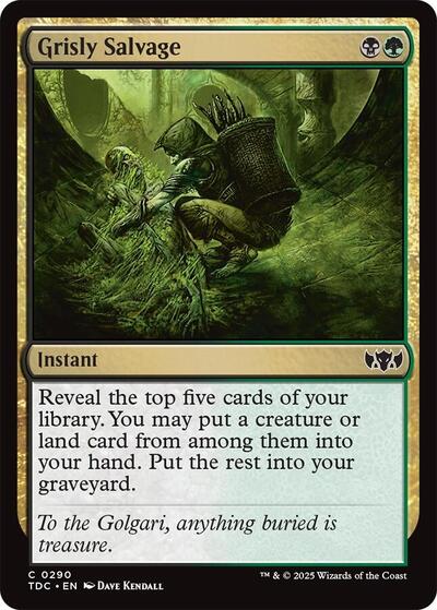 2025 Magic: The Gathering: Commander: Tarkir: Dragonstorm (TDC) - Grisly Salvage (#290, Common) (, Near Mint)