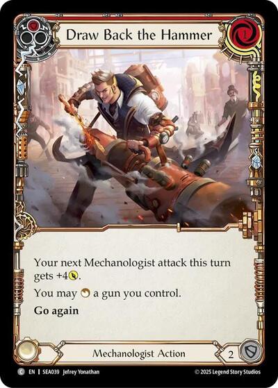 2025 Flesh and Blood TCG: High Seas () - Draw Back the Hammer (#SEA039, Common) (Rainbow Foil, Near Mint)