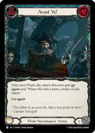 2025 Flesh and Blood TCG: High Seas () - Avast Ye (#SEA056, Rare)