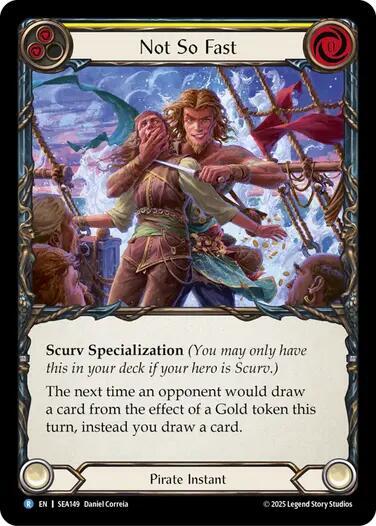 2025 Flesh and Blood TCG: High Seas () - Not So Fast (#SEA149, Rare) (Rainbow Foil, Near Mint)