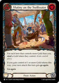 2025 Flesh and Blood TCG: High Seas () - Mutiny on the Swiftwater (#SEA178, Common) (Rainbow Foil, Near Mint)