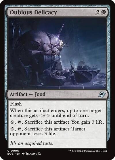 2025 Magic: The Gathering: Edge of Eternities (EOE) - Dubious Delicacy (#96, Uncommon)