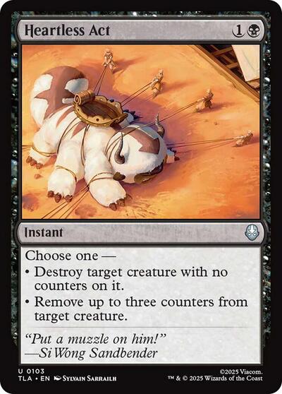 2025 Magic: The Gathering: Avatar: The Last Airbender (TLA) - Heartless Act (#103, Uncommon) (Foil, Near Mint)