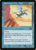 1999 Magic: The Gathering: Mercadian Masques (MMQ) - Drake Hatchling (#76, Common) (, Lightly Played)