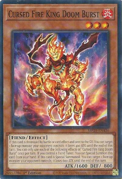 2025 YuGiOh: 2025 Mega-Pack (MP25) - Cursed Fire King Doom Burst (#MP25-EN436, Common) (1st Edition, Near Mint)