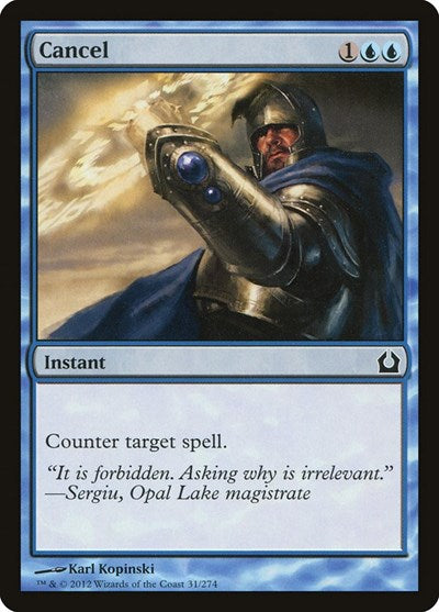 2012 Magic: The Gathering: Return to Ravnica (RTR) - Cancel (#31, Common)