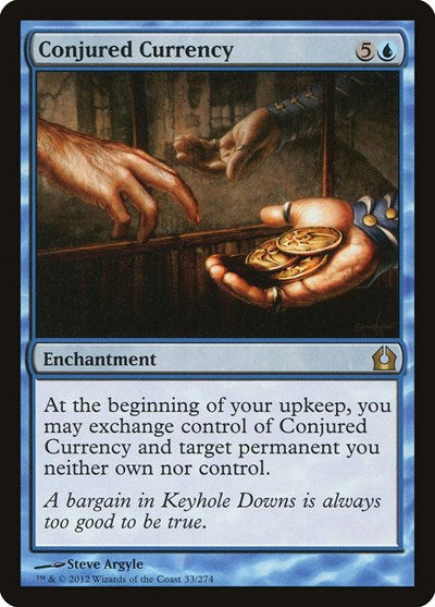 2012 Magic: The Gathering: Return to Ravnica (RTR) - Conjured Currency (#33, Rare) (, Near Mint)
