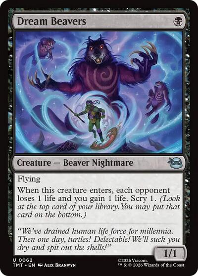 2026 Magic: The Gathering: Teenage Mutant Ninja Turtles (TMT) - Dream Beavers (#62, Uncommon) (, Near Mint)