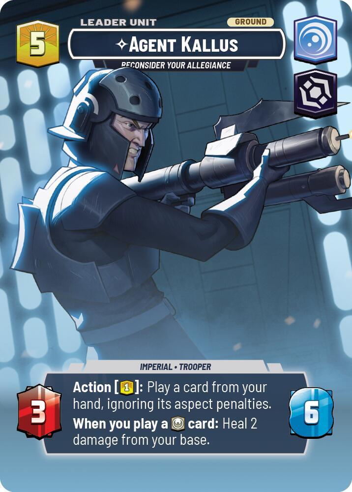 Agent Kallus - Reconsider Your Allegiance (Showcase) (Back)
