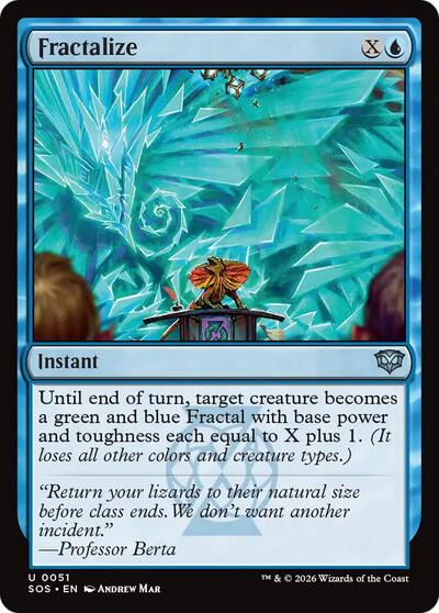 2026 Magic: The Gathering: Secrets of Strixhaven (SOS) - Fractalize (#51, Uncommon)