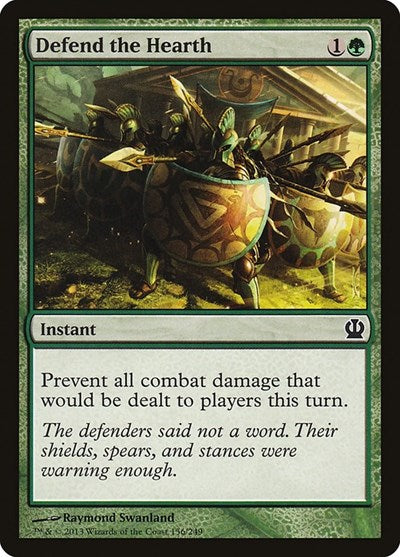 2013 Magic: The Gathering: Theros (THS) - Defend the Hearth (#156, Common)