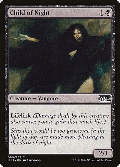 2014 Magic: The Gathering: Magic 2015 (M15) (M15) - Child of Night (#90, Common) (, Near Mint)