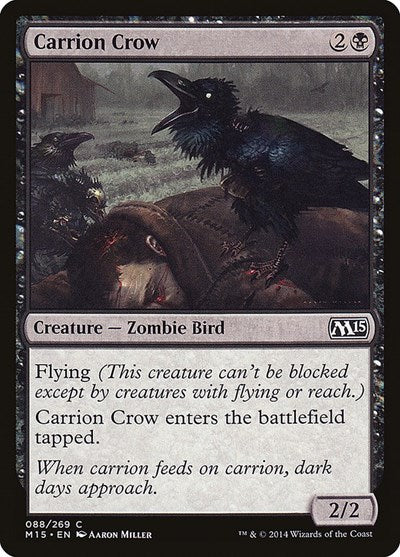 2014 Magic: The Gathering: Magic 2015 (M15) (M15) - Carrion Crow (#88, Common) (, Near Mint)