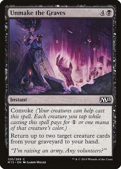 2014 Magic: The Gathering: Magic 2015 (M15) (M15) - Unmake the Graves (#120, Common) (, Lightly Played)