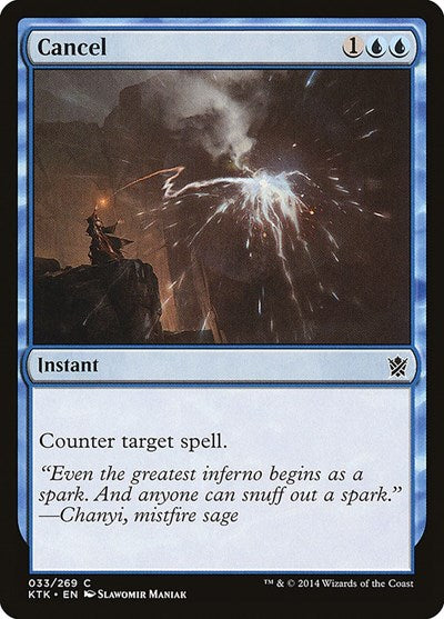 2014 Magic: The Gathering: Khans of Tarkir (KTK) - Cancel (#33, Common)