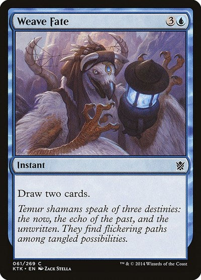 2014 Magic: The Gathering: Khans of Tarkir (KTK) - Weave Fate (#61, Common)