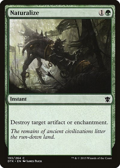 2015 Magic: The Gathering: Dragons of Tarkir (DTK) - Naturalize (#193, Common) (, Near Mint)
