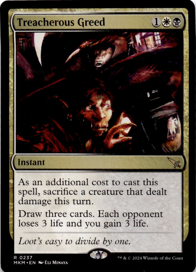 Treacherous Greed